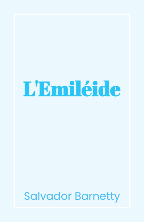 Kniha L'Emiléide Salvador Barnetty