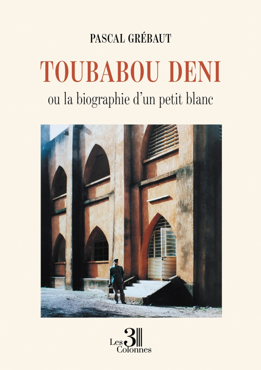 Kniha Toubabou deni Pascal GRÉBAUT