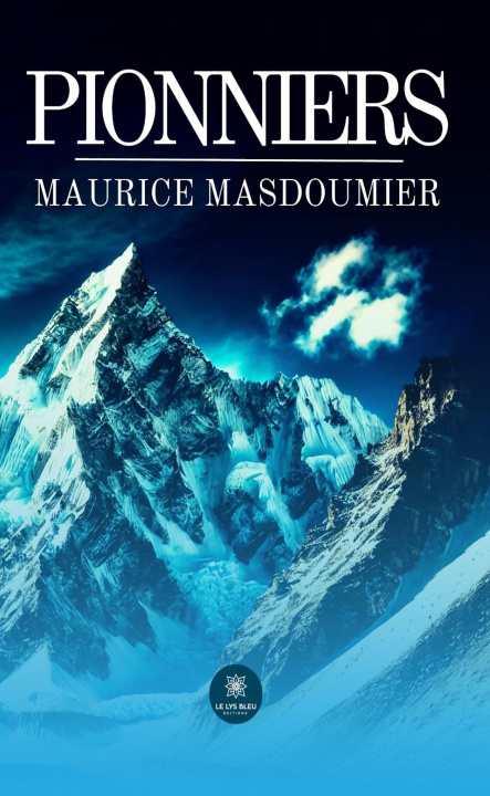 Kniha Pionniers Maurice Masdoumier