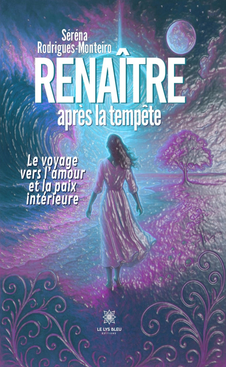 Kniha Renaître après la tempête Séréna Rodrigues-Monteiro