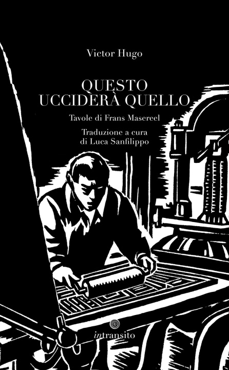 Kniha Questo ucciderà quello Victor Hugo