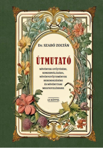 Kniha Útmutató Dr. Szabó Zoltán
