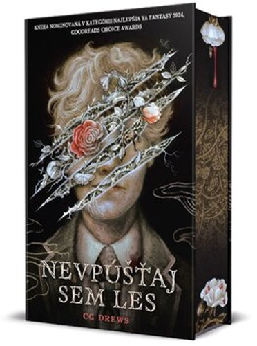 Kniha Nevpúšťaj sem les C. G. Drews