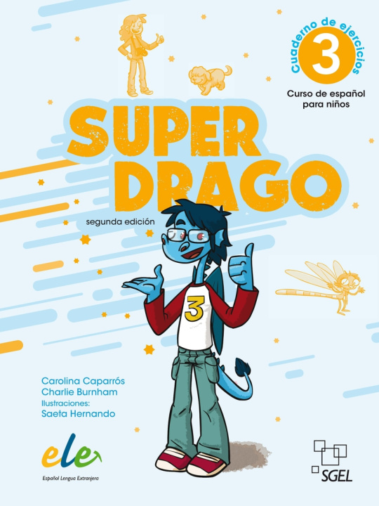 Kniha Superdrago 3 Cuaderno De Ejercicios Carolina Caparrós Torres