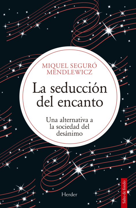 Kniha SEDUCCION DEL ENCANTO, LA MIQUEL SEGURO MENDLEWICZ