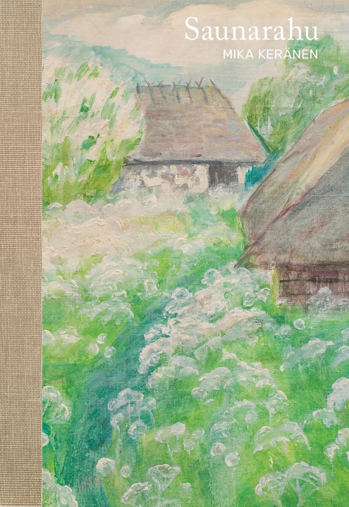 Buch Saunarahu Mika Keränen
