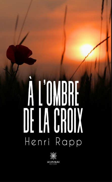 Kniha À l'ombre de la croix Henri Rapp