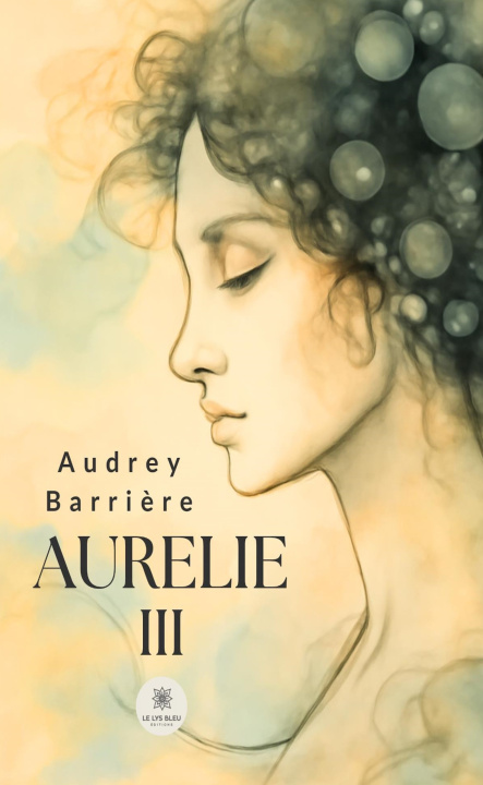 Kniha Aurelie III Audrey Barrière
