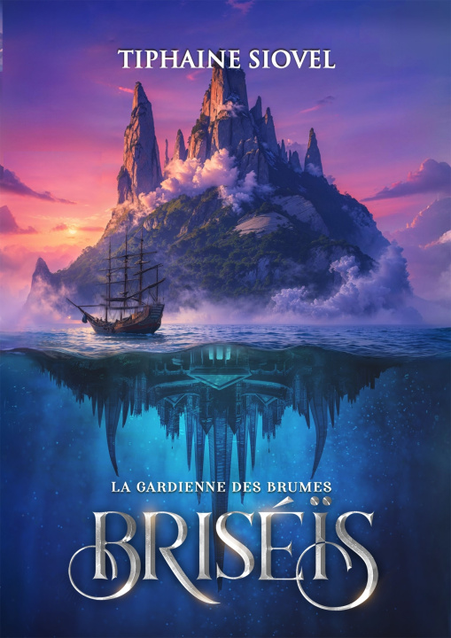 Kniha Briséïs Tiphaine Siovel