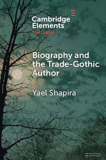 Buch Biography and the Trade-Gothic Author Yael Shapira