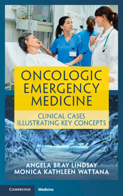 Kniha Oncologic Emergency Medicine Angela Bray Lindsay