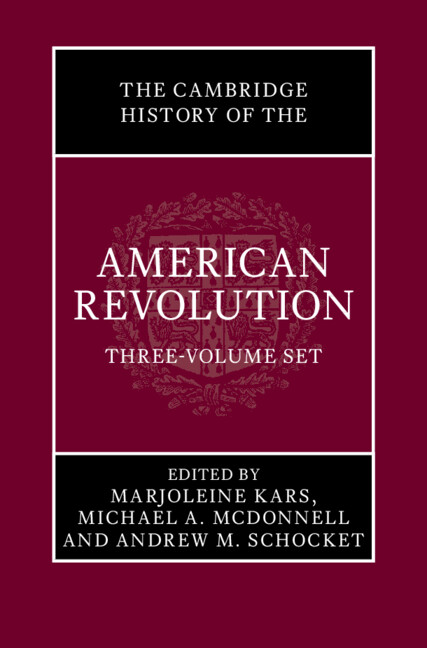 Boek The Cambridge History of the American Revolution 3 Volume Hardback Set Marjoleine Kars