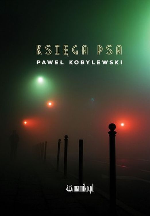Kniha Księga psa Paweł Kobylewski