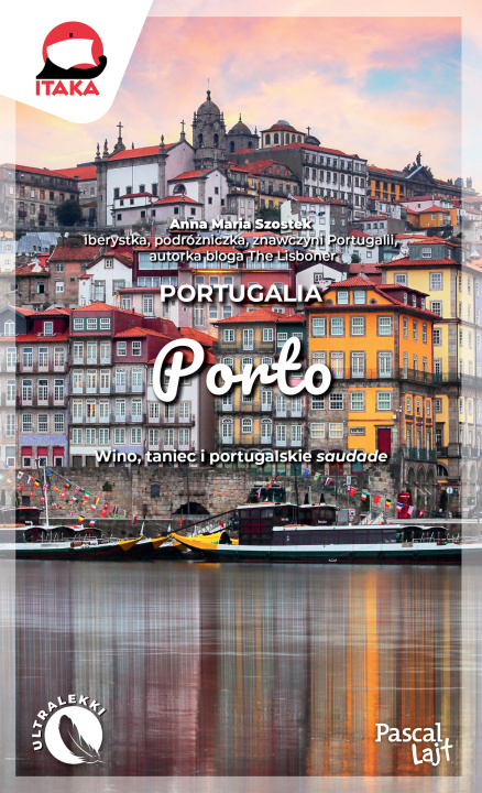 Kniha Porto. Pascal Lajt Anna Maria Szostek