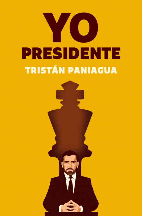 Kniha YO, PRESIDENTE TRISTAN PANIAGUA