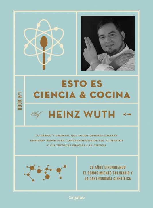 Kniha ESTO ES CIENCIA &amp;COCINA HEINZ WUTH
