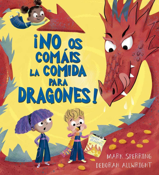 Kniha NO OS COMAIS LA COMIDAD PARA DRAGONES! MARK SPERRING