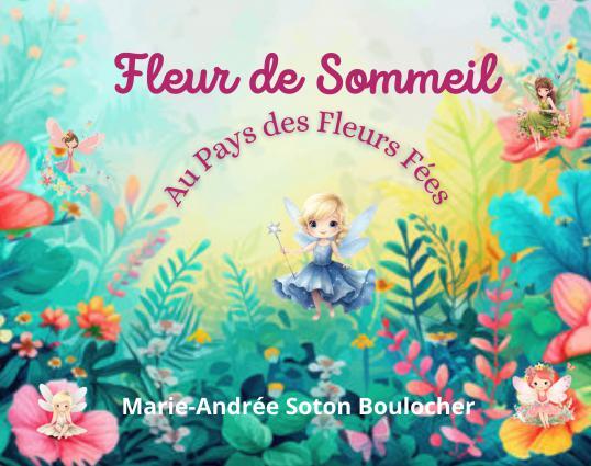 Kniha Fleur de Sommeil Andrée SOTON