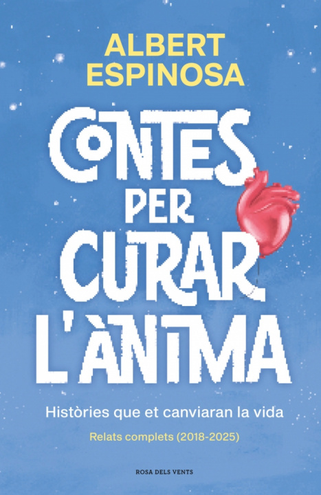 Kniha CONTES PER CURAR L'ANIMA. HISTORIES QUE ET FARAN BATEGAR ALBERT ESPINOSA