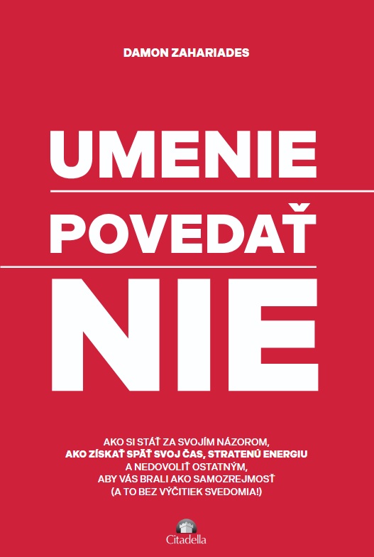 Книга Umenie povedať nie Damon Zahariades