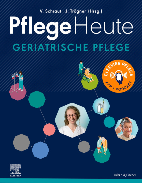 E-book Pflege Heute Geriatrische Pflege Veronika Schraut