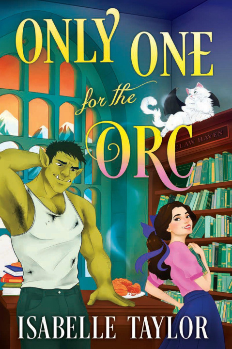 Βιβλίο Only One for an Orc Isabelle Taylor