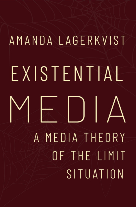 Livro Existential Media Lagerkvist