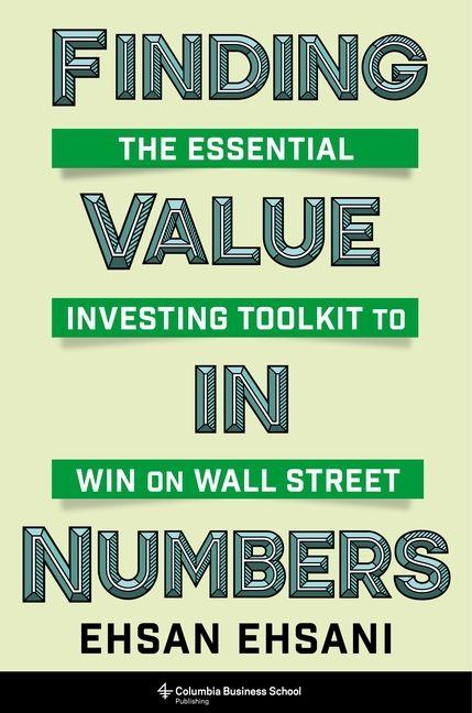 Kniha Finding Value in Numbers Ehsan Ehsani