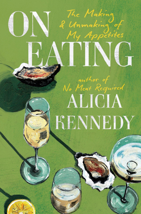 Kniha On Eating KENNEDY ALICIA