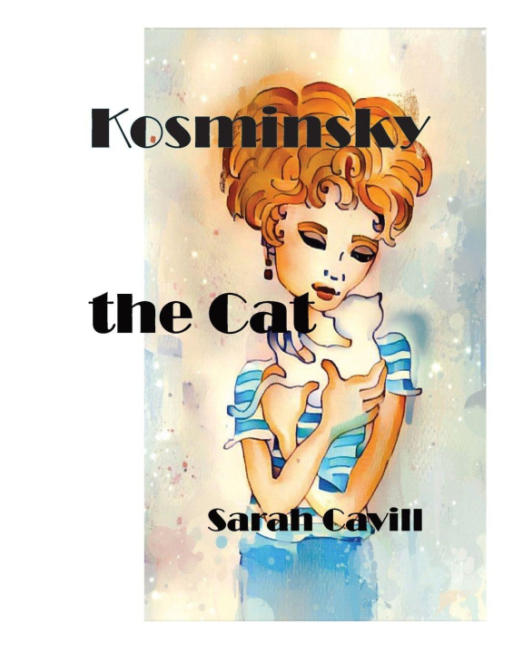 Kniha Kosminsky the Cat Sarah Cavill