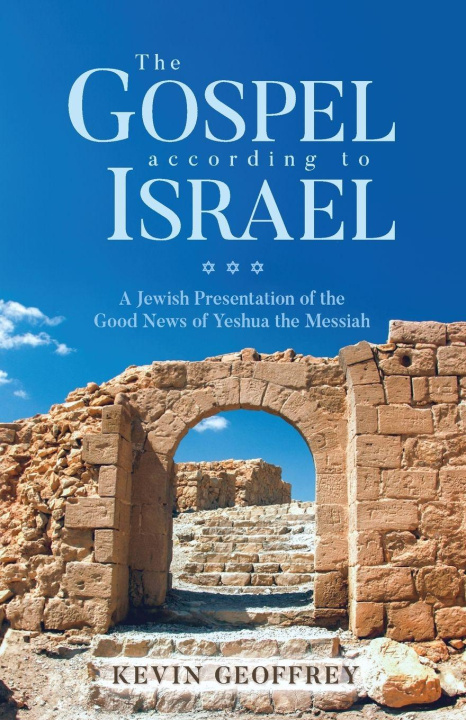 Knjiga The Gospel According to Israel Kevin Geoffrey