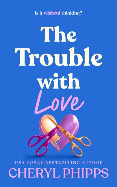 Kniha The Trouble with Love Cheryl Phipps
