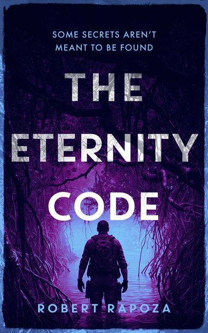 Knjiga The Eternity Code Robert Rapoza