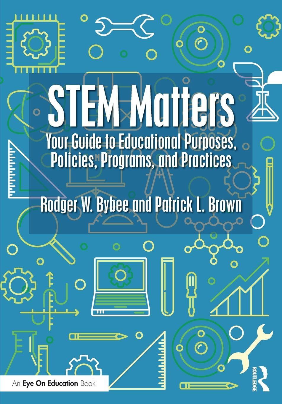Kniha STEM Matters Rodger W. Bybee