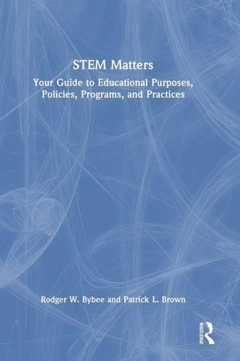 Book STEM Matters Rodger W. Bybee