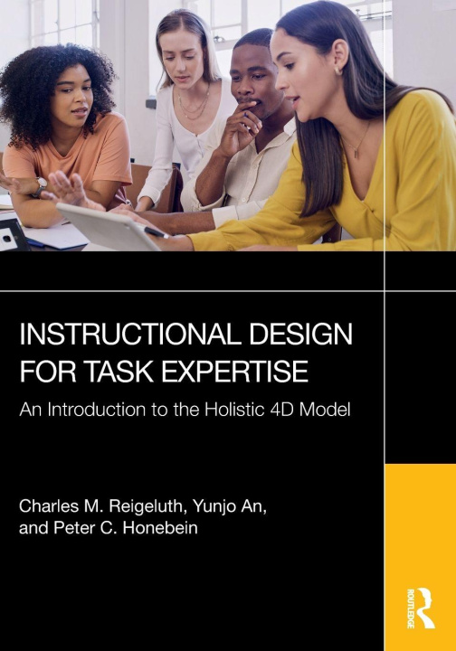 Kniha Instructional Design for Task Expertise Peter C. Honebein