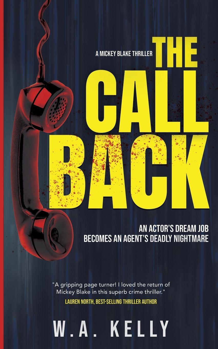 Kniha The Call Back W A Kelly