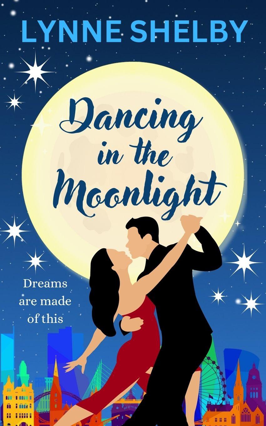 Kniha Dancing In The Moonlight Lynne Shelby