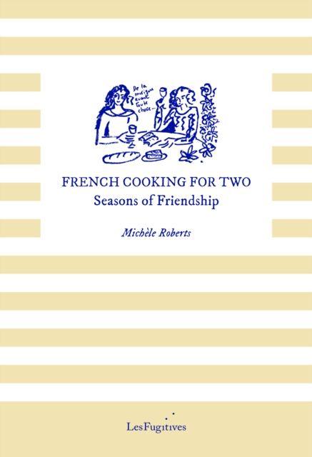 Knjiga French Cooking for Two Michele Roberts