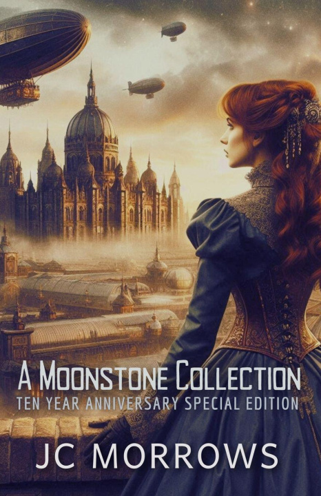 Knjiga A MoonStone Collection JC Morrows