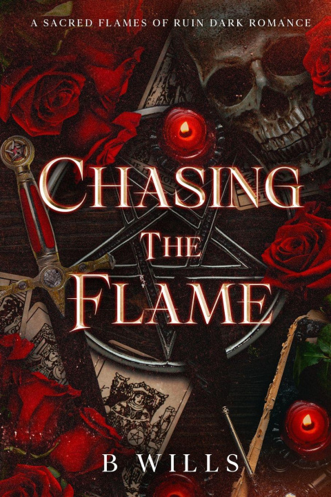 Kniha Chasing the Flame B. Wills