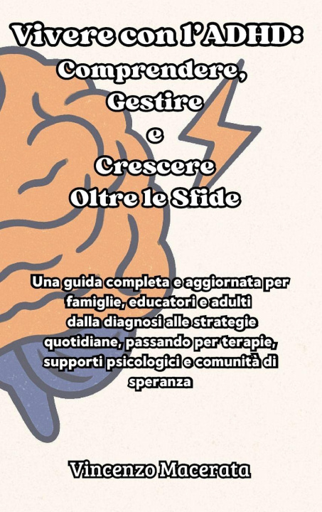 Kniha Vivere con l'ADHD Vincenzo Macerata