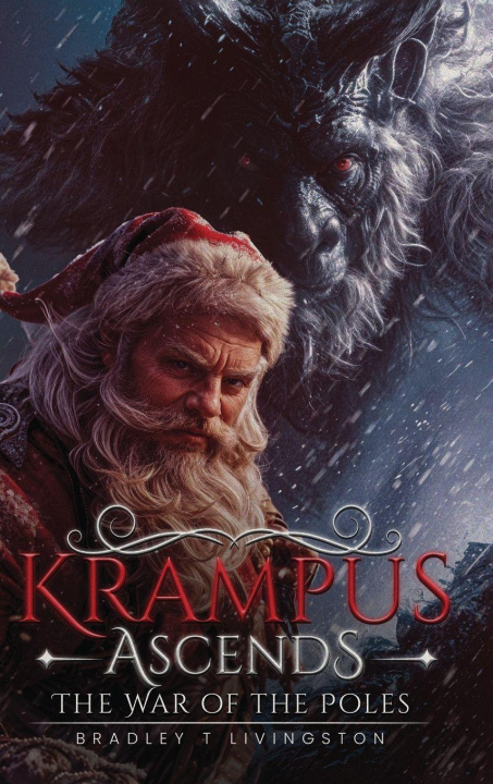 Kniha Krampus Ascends Bradley T. Livingston