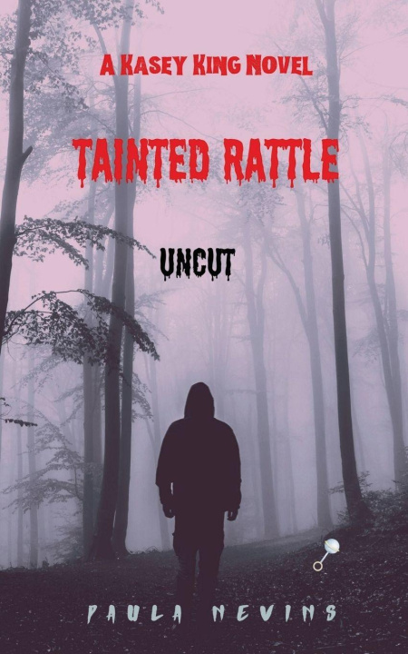 Knjiga Tainted Rattle Paula Nevins