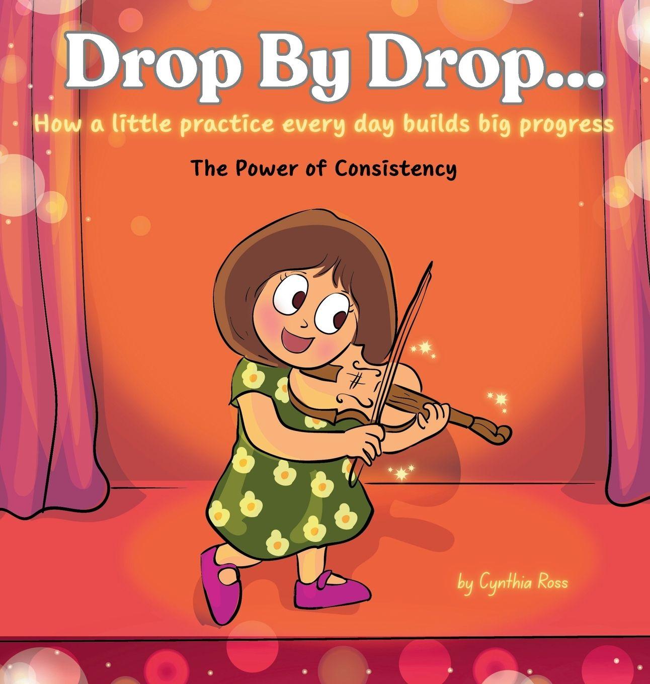 Kniha Drop by Drop Cynthia Ross