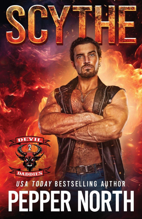 Knjiga Scythe (Devil Daddies MC Book 2) Pepper North