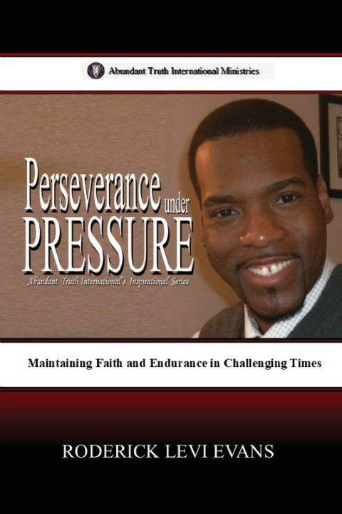 Kniha Perseverance under Pressure Roderick Levi Evans