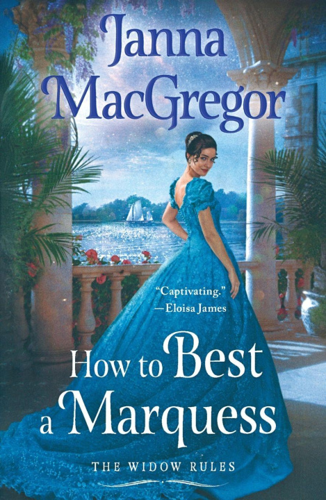 Knjiga How to Best A Marquess MACGREGOR JANNA