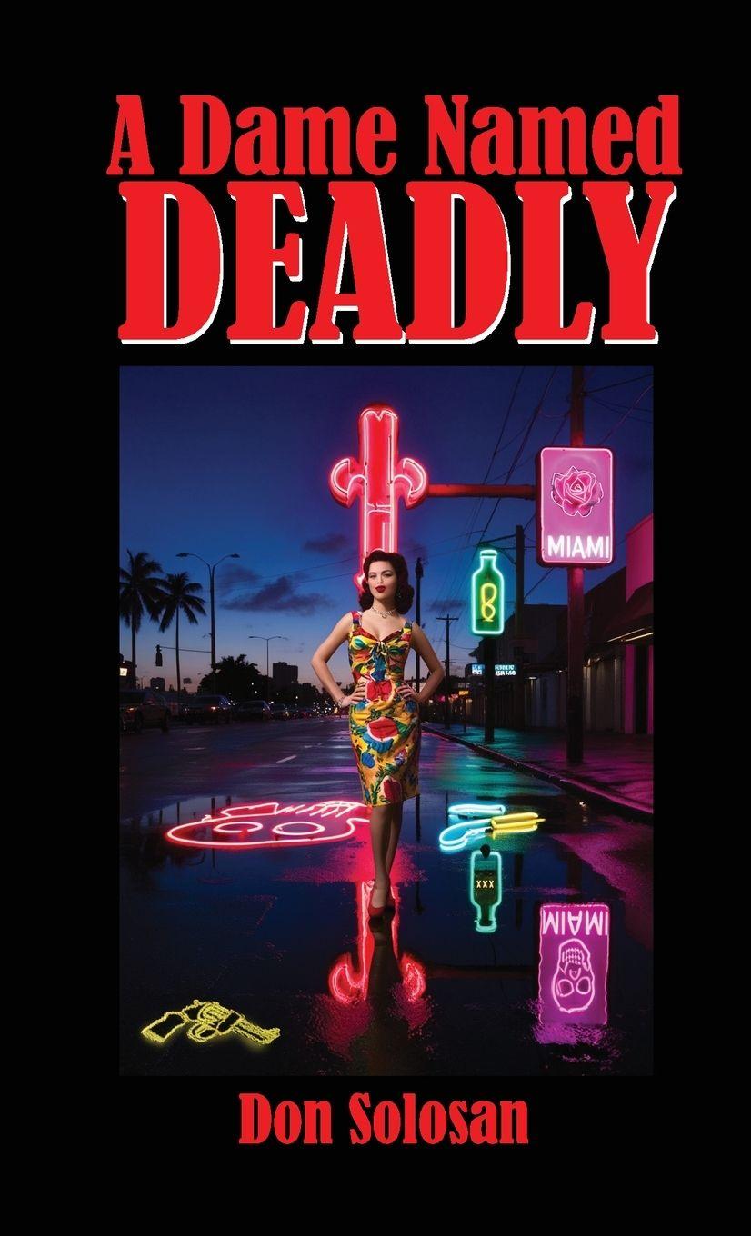 Kniha A Dame Named Deadly Don Solosan