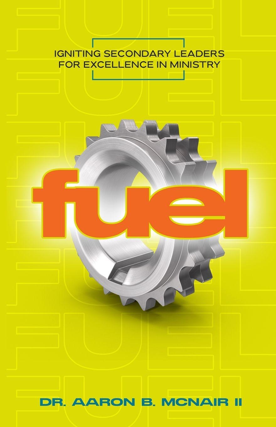 Kniha Fuel Aaron McNair Jr